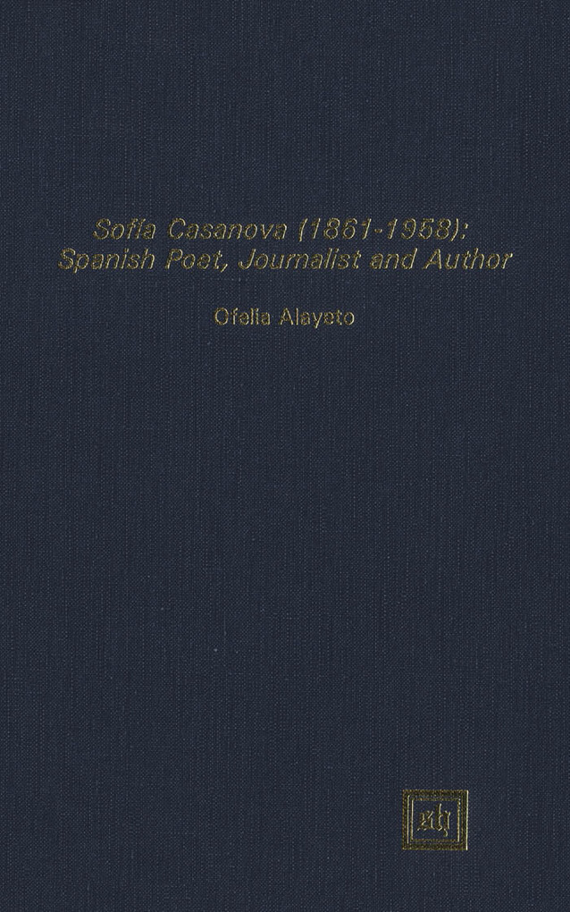 Sofía Casanova (1862-1958): Spanish Poet Journalist and Author