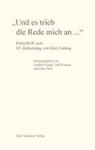 'Und es trieb die Rede mich an...'