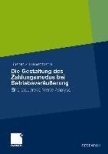 Die Gestaltung des Zahlungsmodus bei Betriebsveräußerung