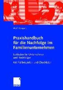 Praxishandbuch für die Nachfolge im Familienunternehmen