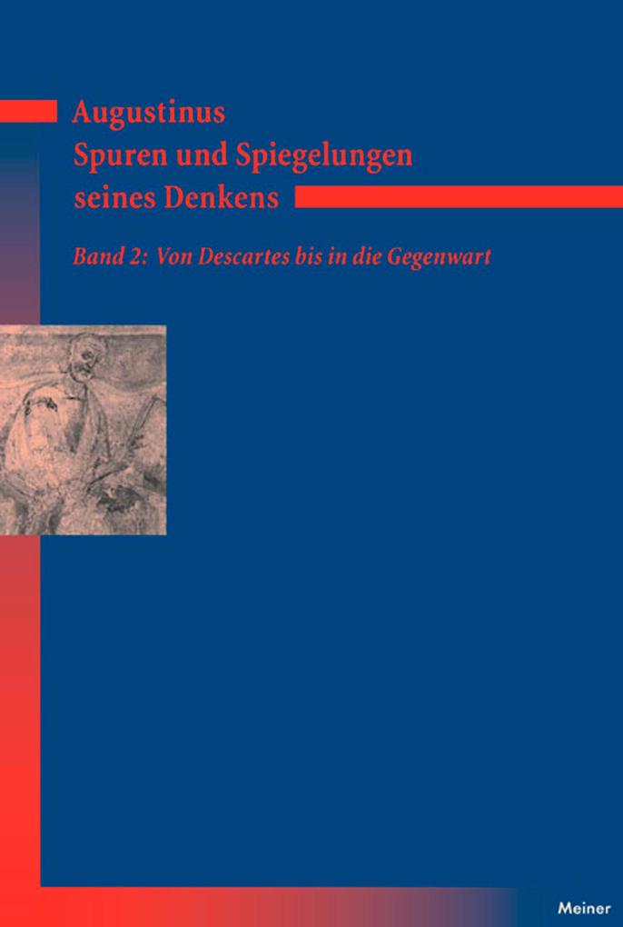 Augustinus - Spuren und Spiegelungen seines Denkens Band 2 - Norbert Fischer