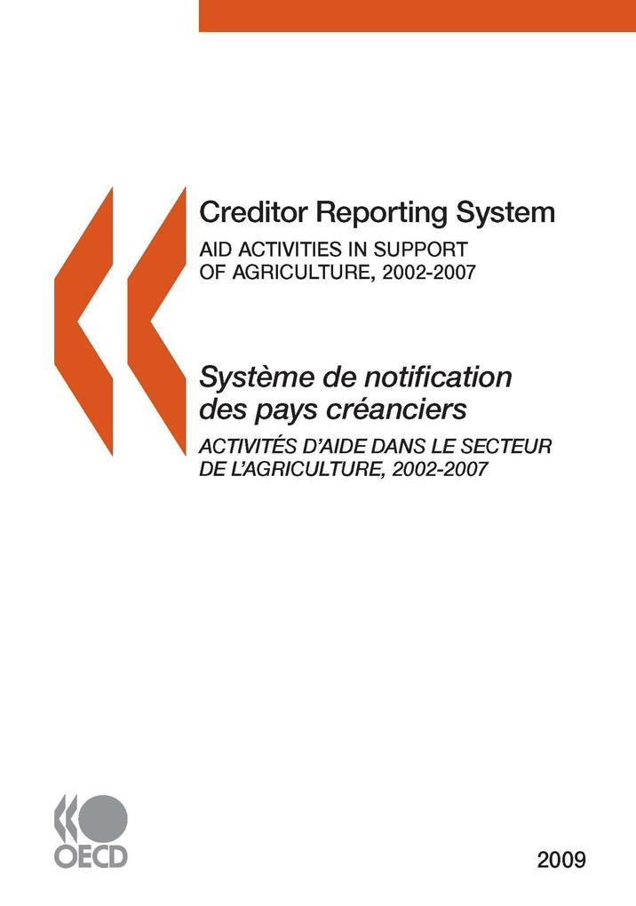 Creditor Reporting System 2009: Aid activities in support of agriculture als eBook Download von Publishing Oecd Publishing - Publishing Oecd Publishing