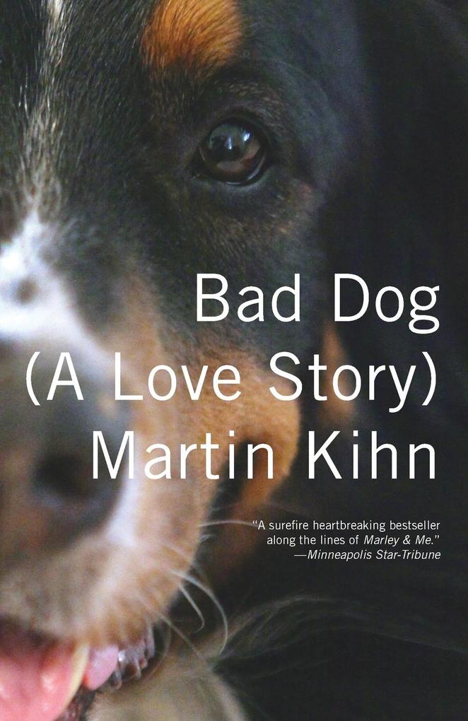 Bad Dog