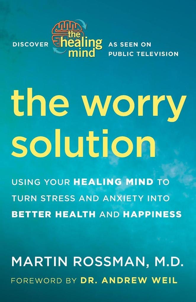 The Worry Solution