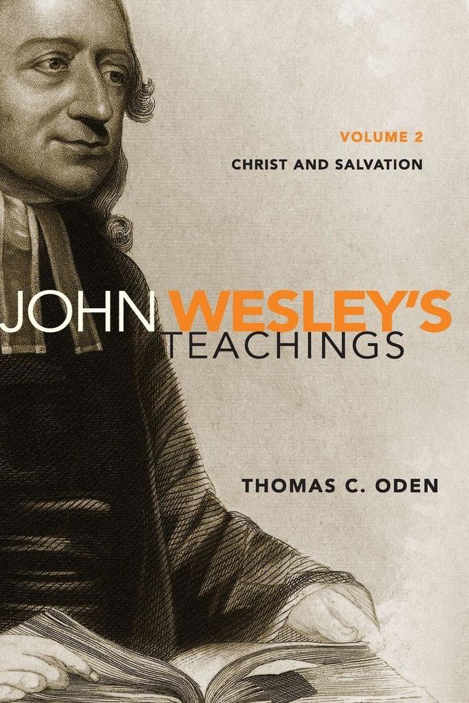 An John Wesley's Teachings Volume 2