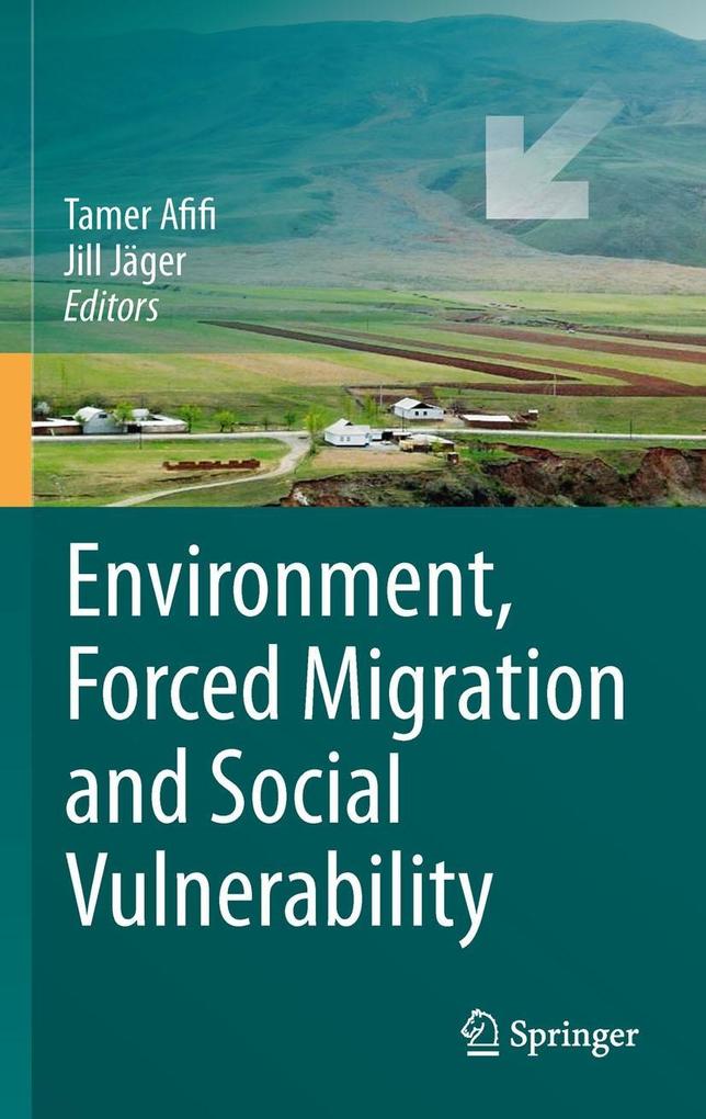 Environment Forced Migration and Social Vulnerability