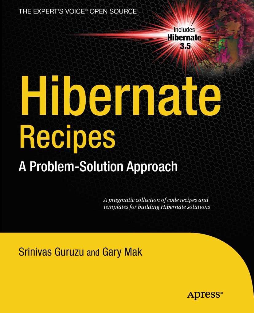 Hibernate Recipes - Gary Mak/ Srinivas Guruzu