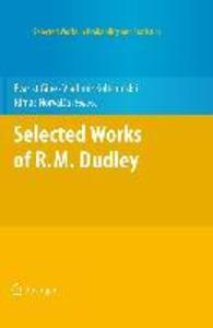 Selected Works of R.M. Dudley