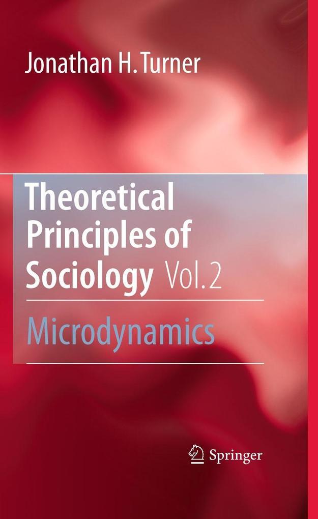 Theoretical Principles of Sociology Volume 2