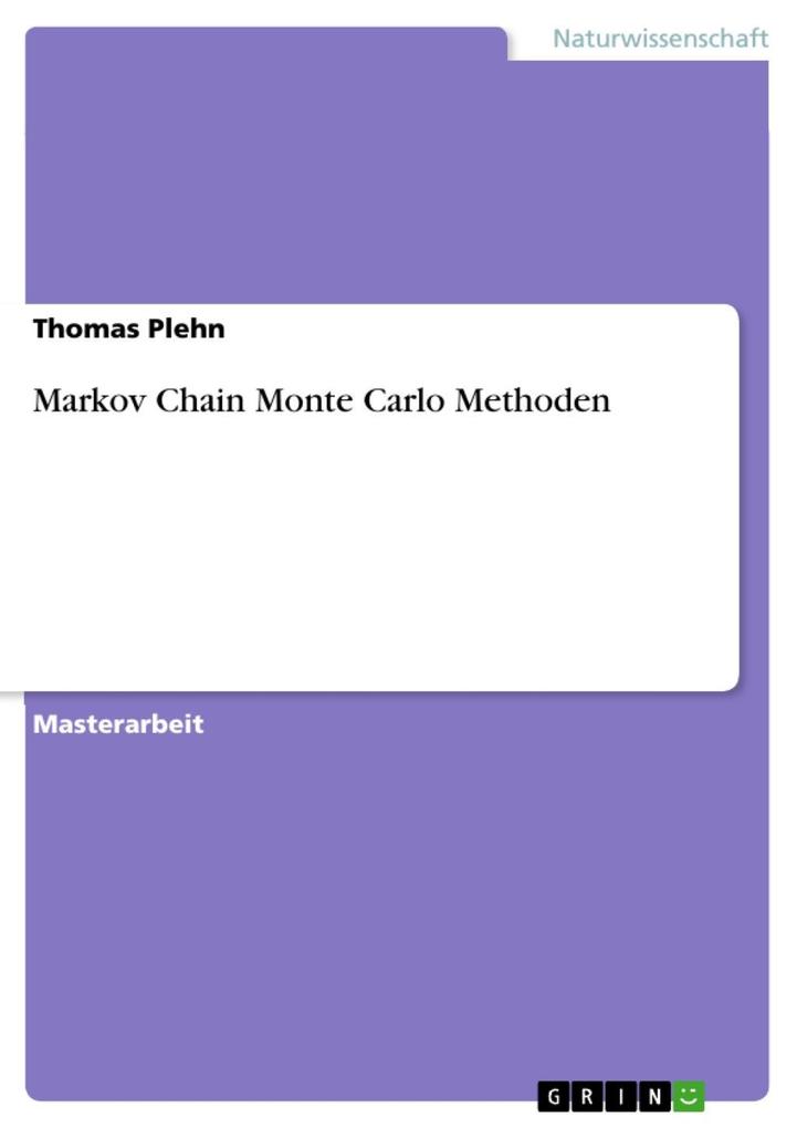 Markov Chain Monte Carlo Methoden als eBook Download von Thomas Plehn - Thomas Plehn