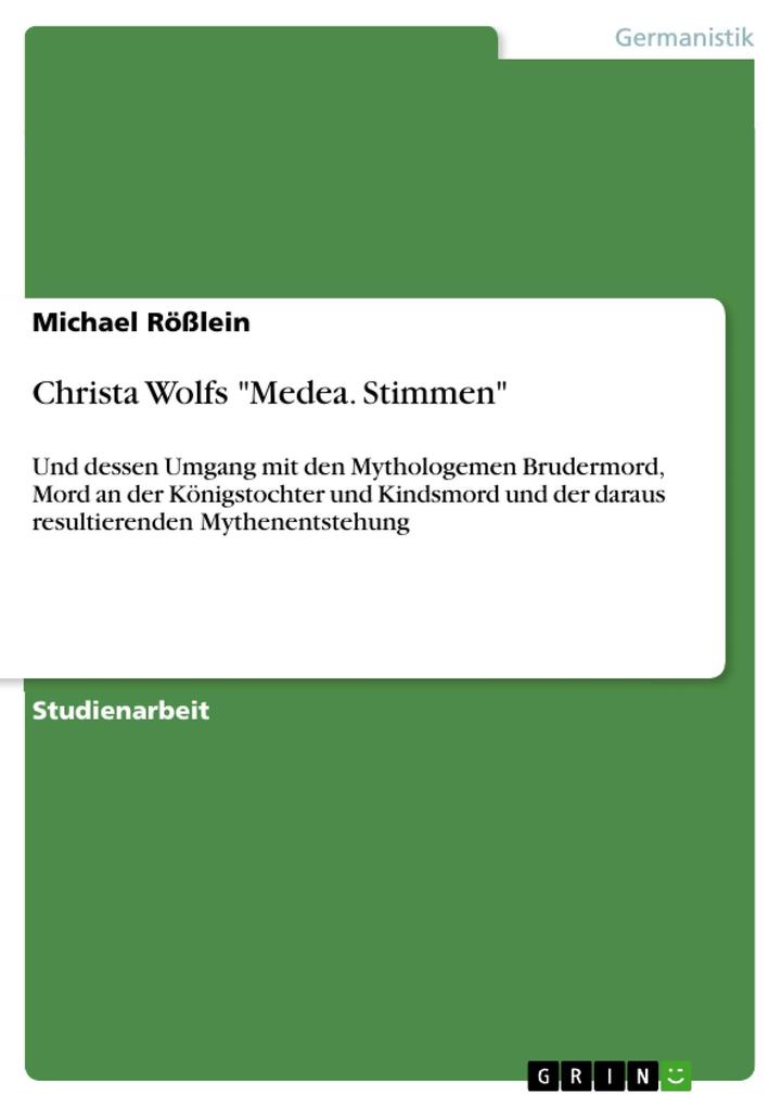 Christa Wolfs Medea. Stimmen