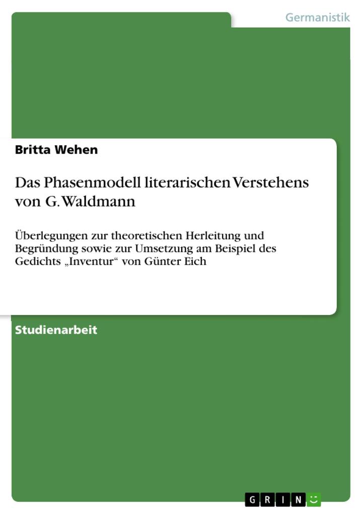 Das Phasenmodell literarischen Verstehens von G. Waldmann - Britta Wehen