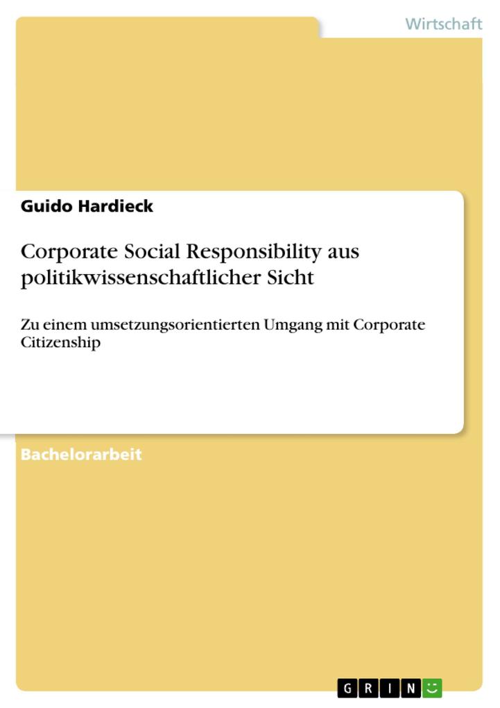Corporate Social Responsibility aus politikwissenschaftlicher Sicht als eBook Download von Guido Hardieck - Guido Hardieck