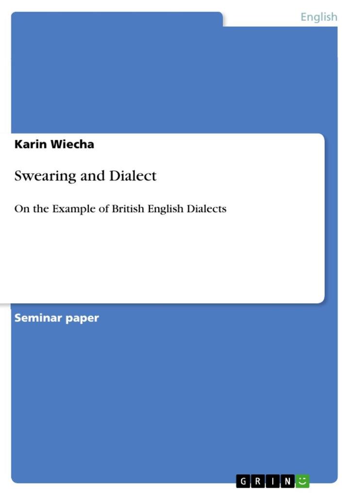 Swearing and Dialect