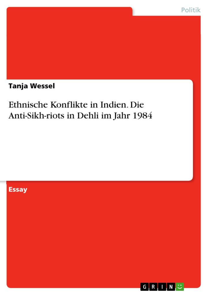 Ethnische Konflikte in Indien. Die Anti-Sikh-riots in Dehli im Jahr 1984