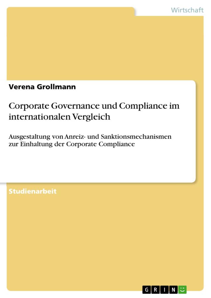 Corporate Governance und Compliance im internationalen Vergleich als eBook Download von Verena Grollmann - Verena Grollmann