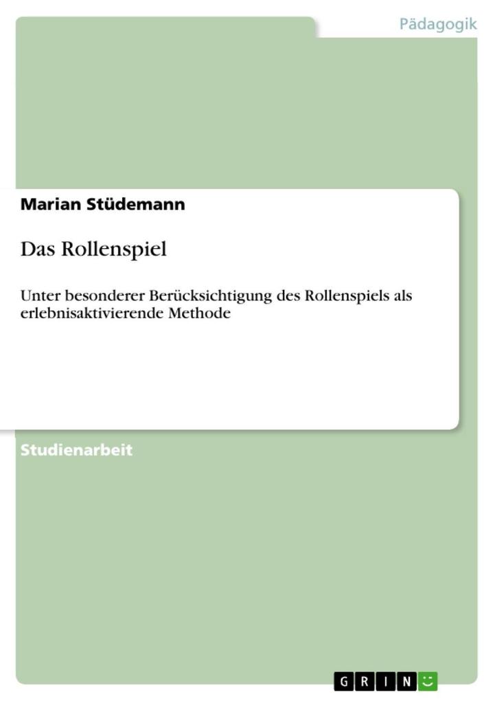 Das Rollenspiel - Marian Stüdemann
