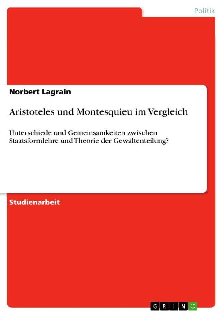Aristoteles und Montesquieu im Vergleich