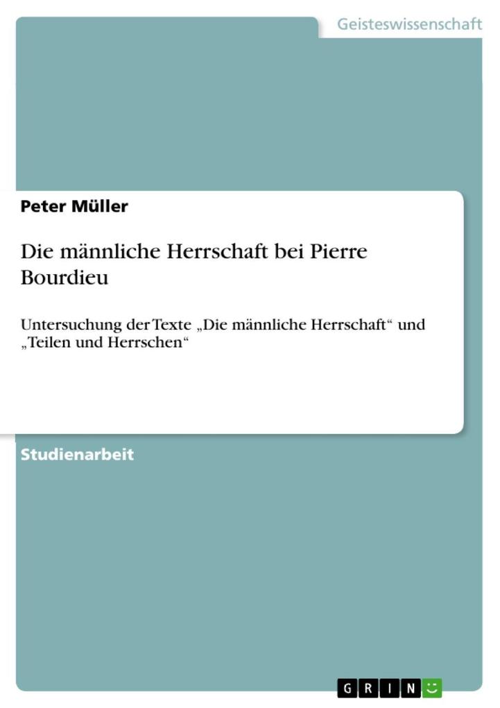 Die männliche Herrschaft bei Pierre Bourdieu