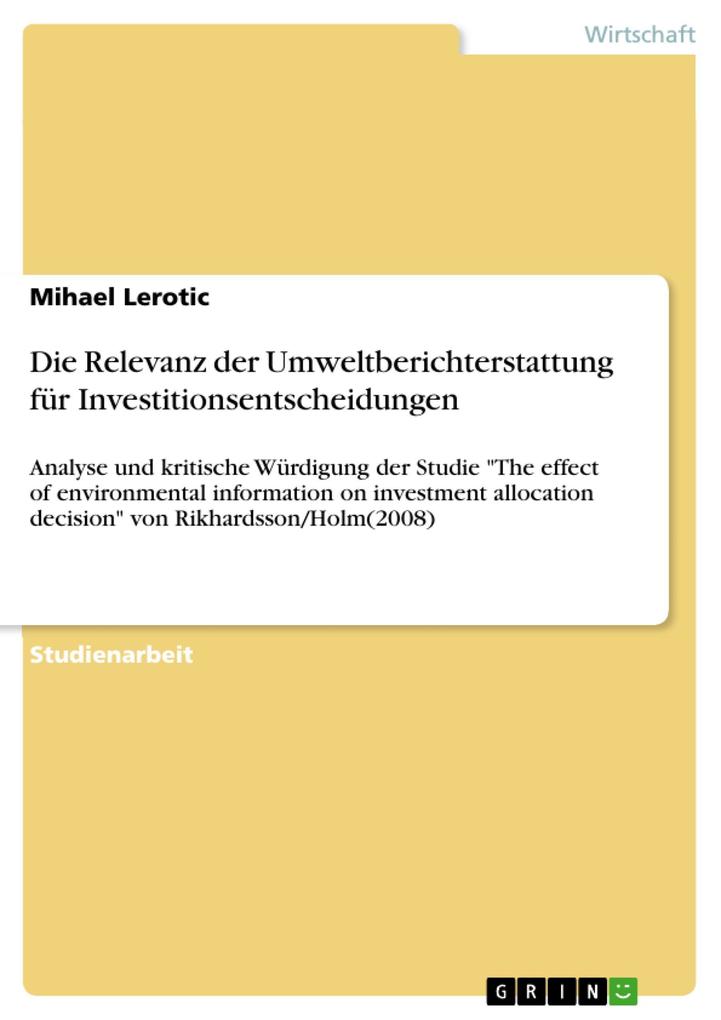 Die Relevanz der Umweltberichterstattung für Investitionsentscheidungen