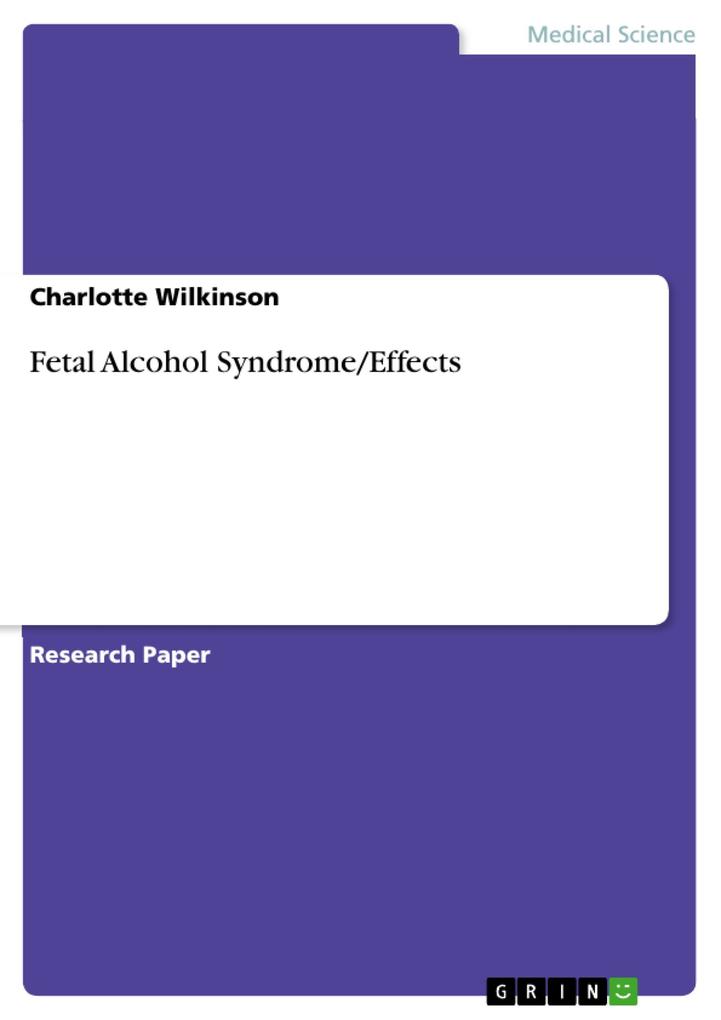 Fetal Alcohol Syndrome/Effects