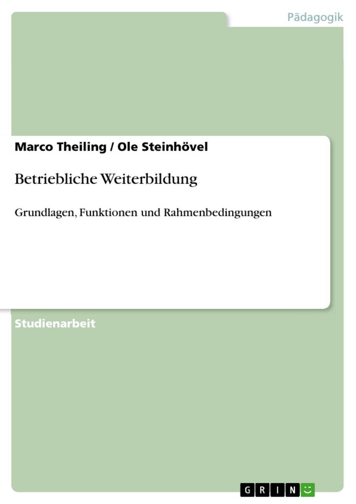 Betriebliche Weiterbildung - Marco Theiling/ Ole Steinhövel