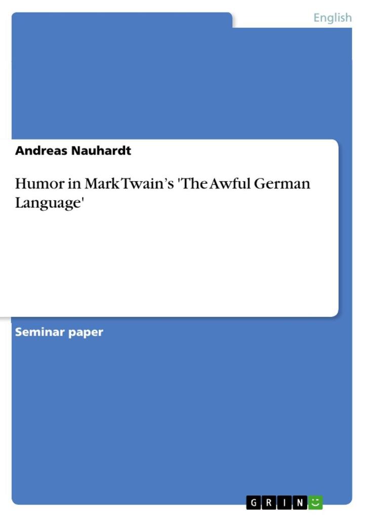 Humor in Mark Twain‘s ‘The Awful German Language‘