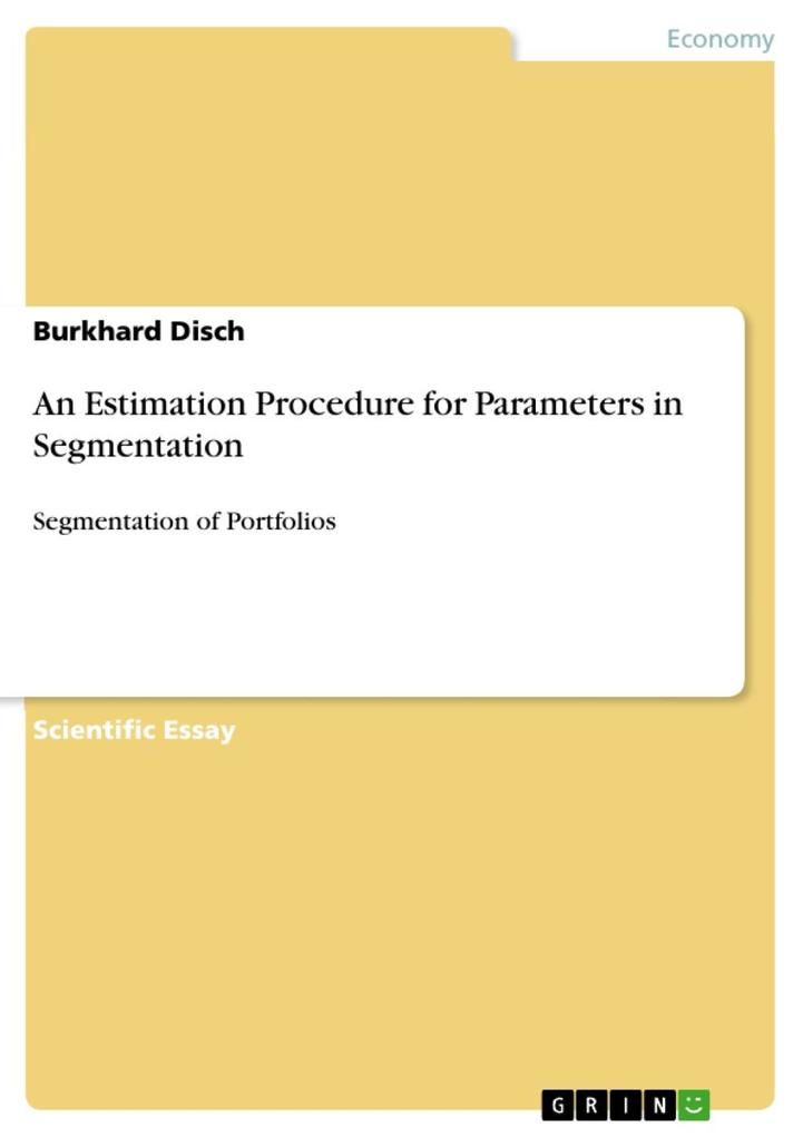 An Estimation Procedure for Parameters in Segmentation