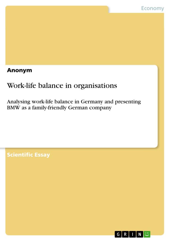 Work-life balance in organisations