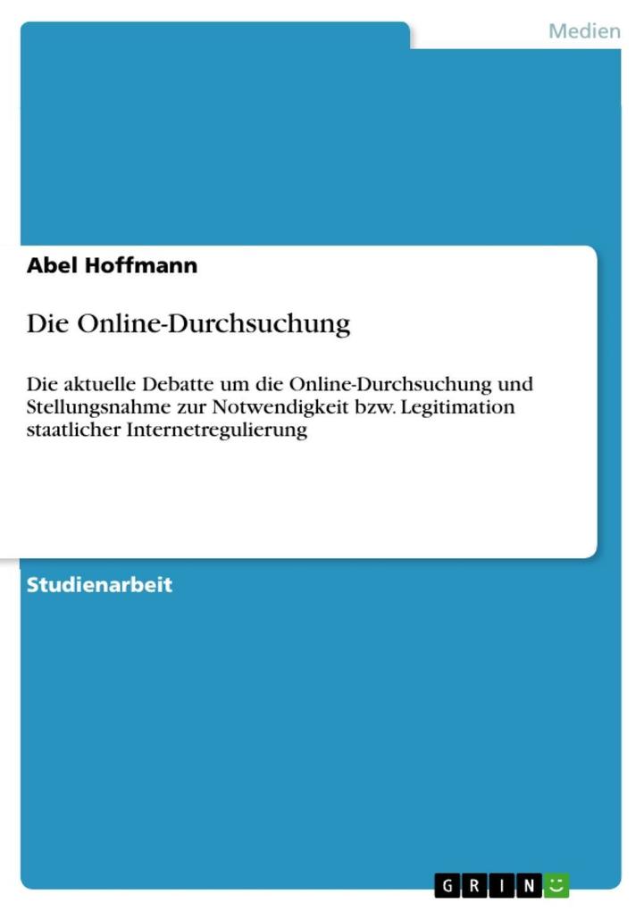 Die Online-Durchsuchung als eBook Download von Abel Hoffmann - Abel Hoffmann