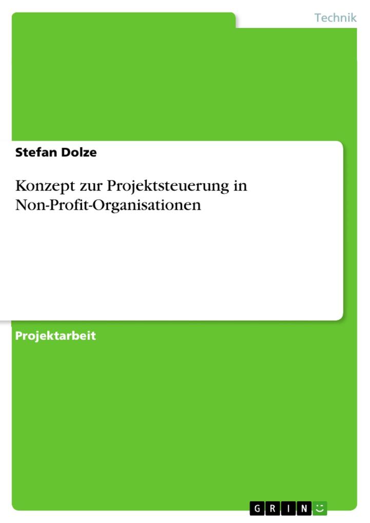 Konzept zur Projektsteuerung in Non-Profit-Organisationen
