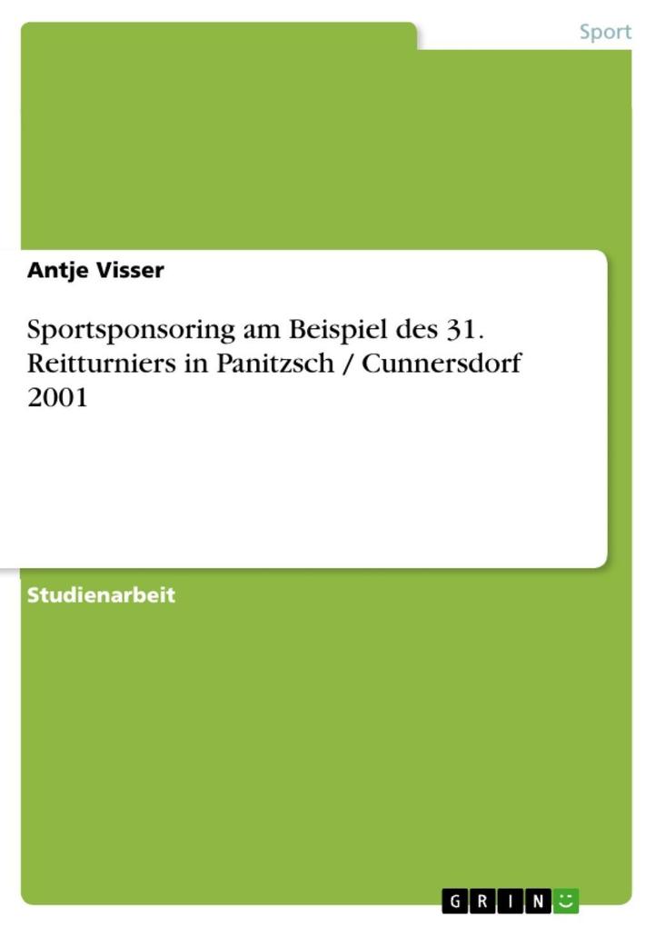 Sportsponsoring am Beispiel des 31. Reitturniers in Panitzsch / Cunnersdorf 2001