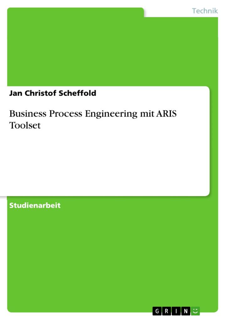 Business Process Engineering mit ARIS Toolset