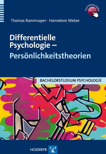 Differentielle Psychologie - Persönlichkeitstheorien als eBook Download von Thomas Rammsayer, Hannelore Weber - Thomas Rammsayer, Hannelore Weber