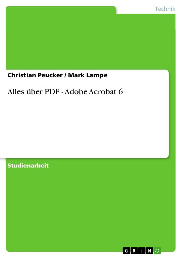 Alles über PDF - Adobe Acrobat 6