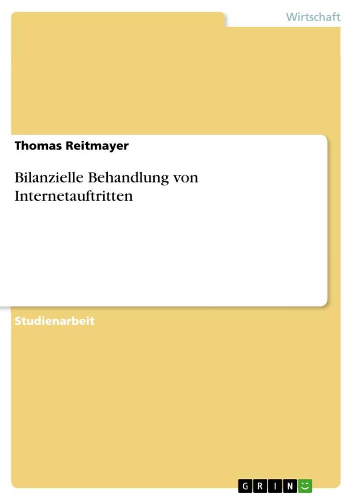 Bilanzielle Behandlung von Internetauftritten - Thomas Reitmayer