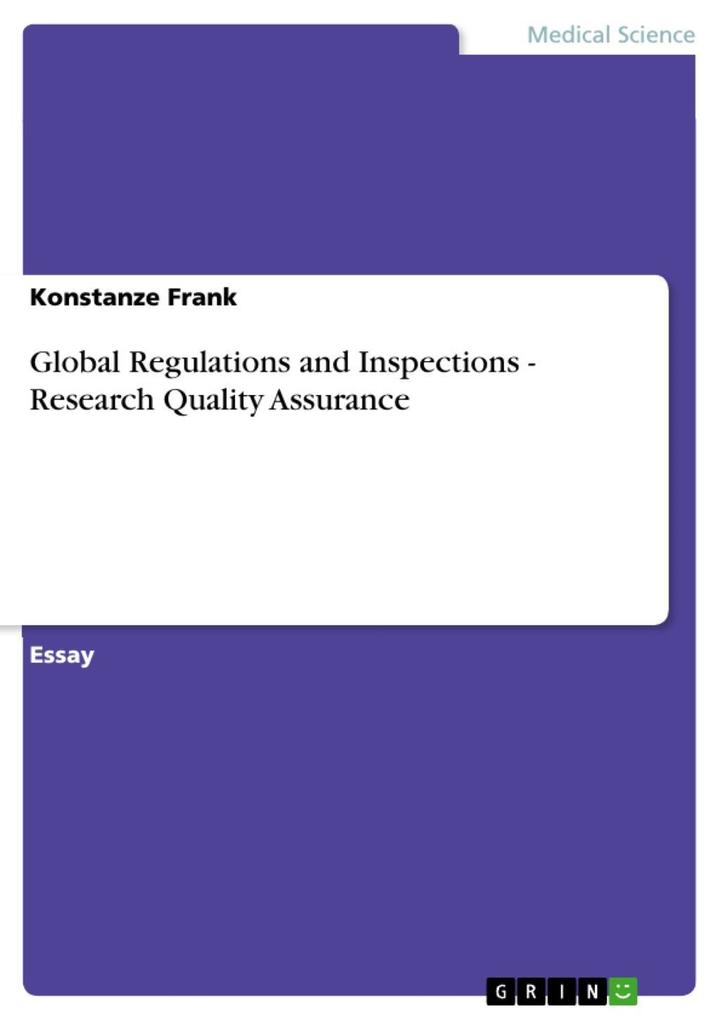 Global Regulations and Inspections - Research Quality Assurance