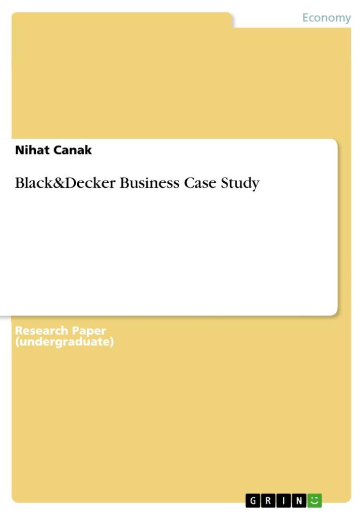 Black&Decker Business Case Study