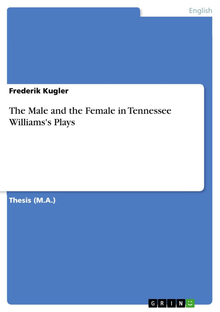 The Male and the Female in Tennessee Williams‘s Plays