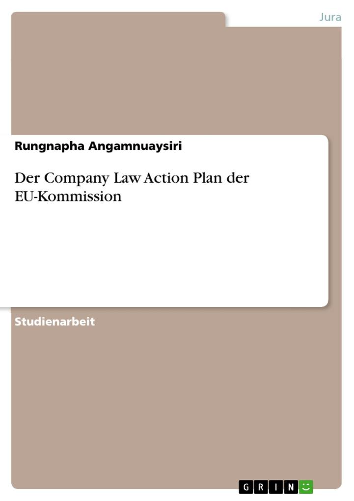 Der Company Law Action Plan der EU-Kommission