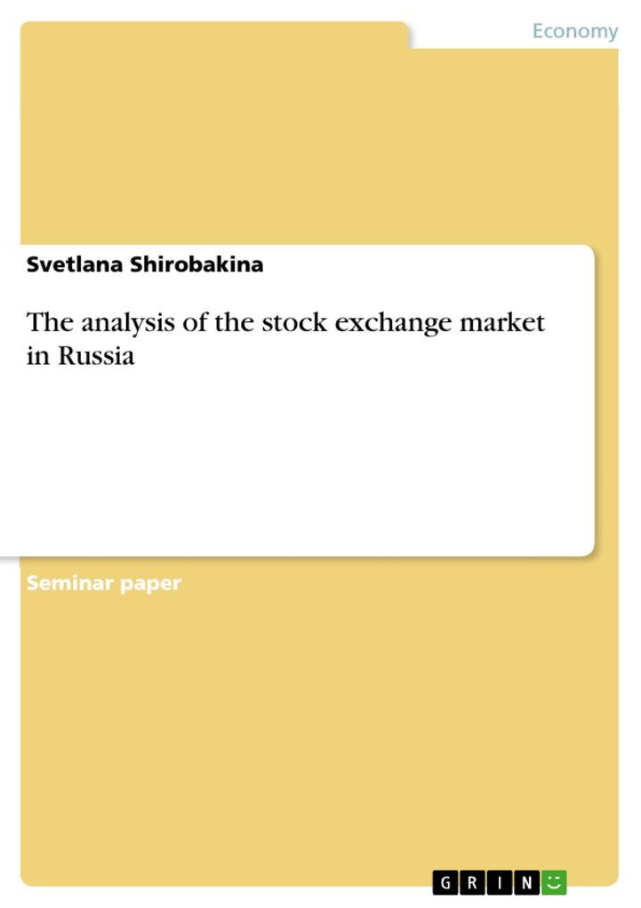 The analysis of the stock exchange market in Russia