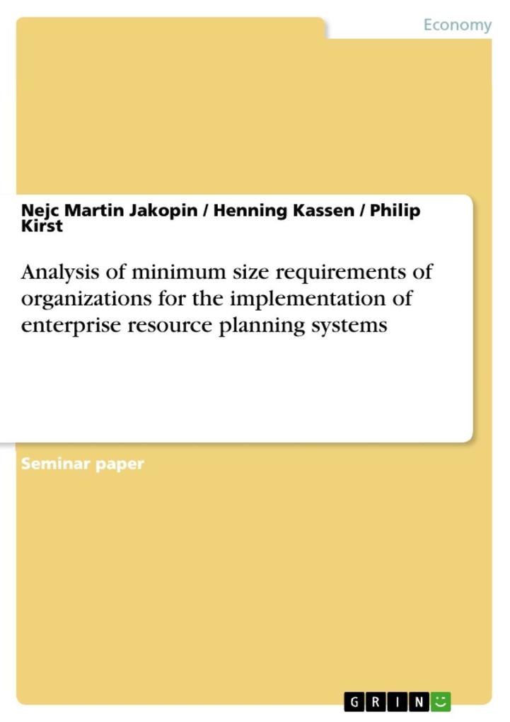 Analysis of minimum size requirements of organizations for the implementation of enterprise resource planning systems