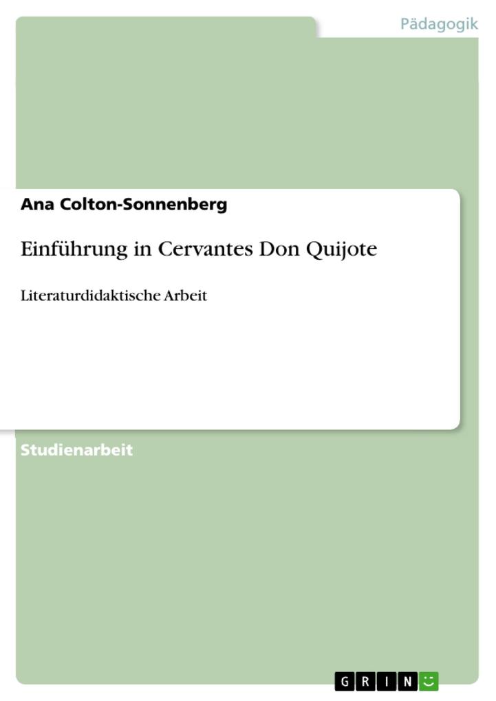 Einführung in Cervantes Don Quijote