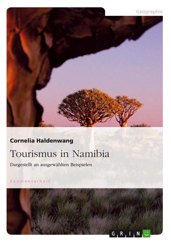 Tourismus in Namibia - Cornelia Haldenwang