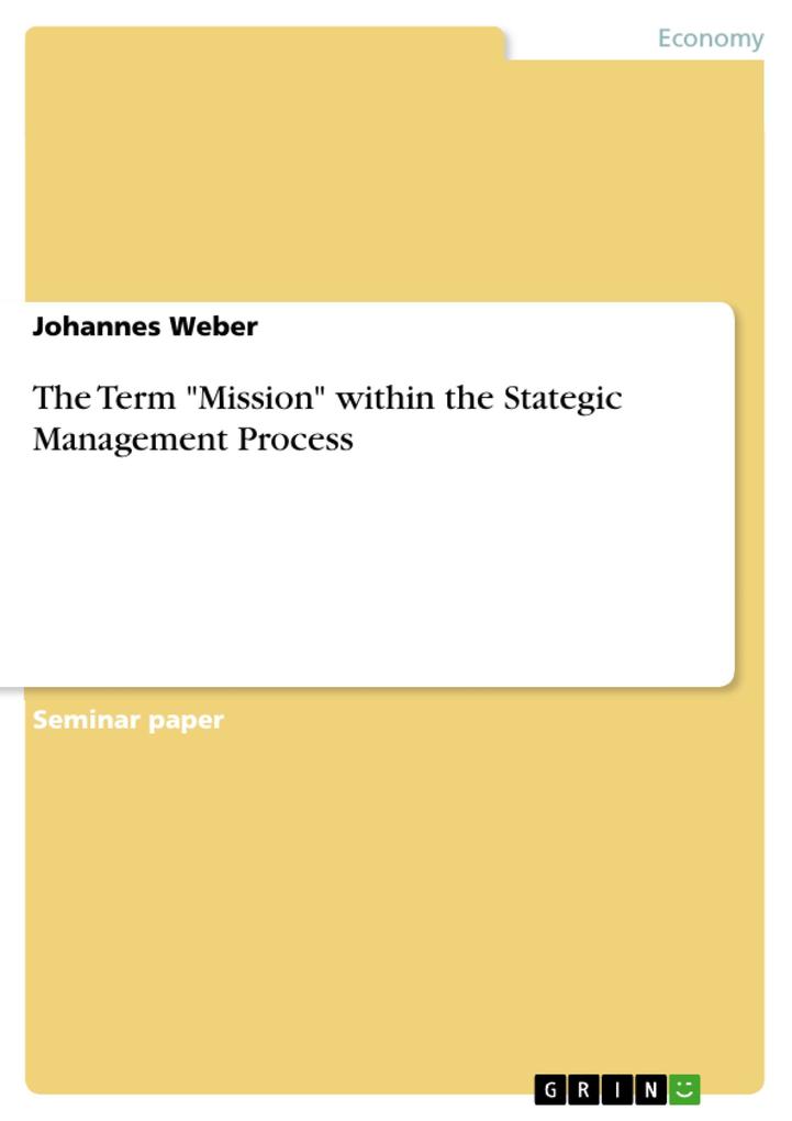 The Term Mission within the Stategic Management Process