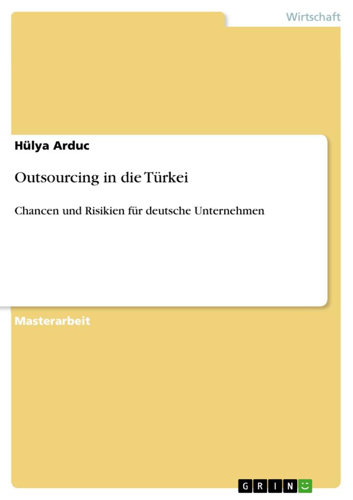 Outsourcing in die Türkei als eBook Download von Hülya Arduc - Hülya Arduc