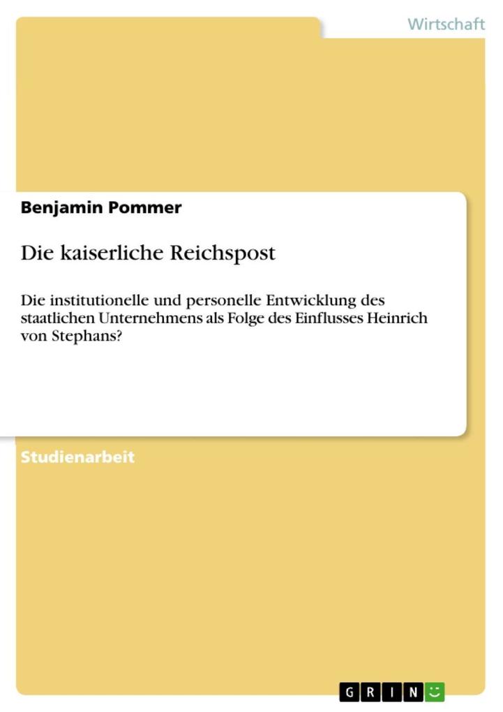 Die kaiserliche Reichspost - Benjamin Pommer