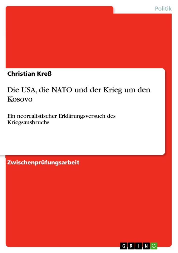Die USA die NATO und der Krieg um den Kosovo
