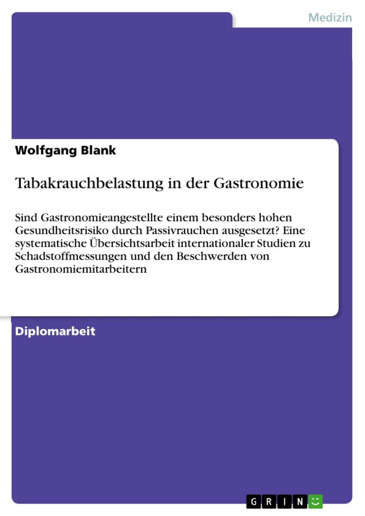 Tabakrauchbelastung in der Gastronomie - Wolfgang Blank