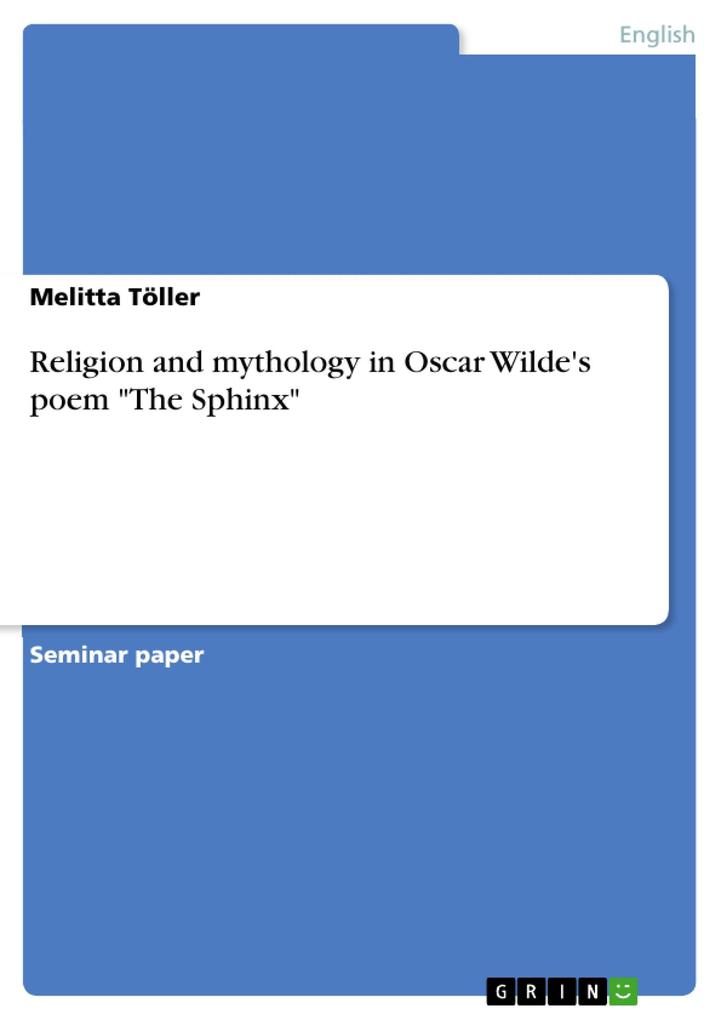 Religion and mythology in  Wilde‘s poem The Sphinx
